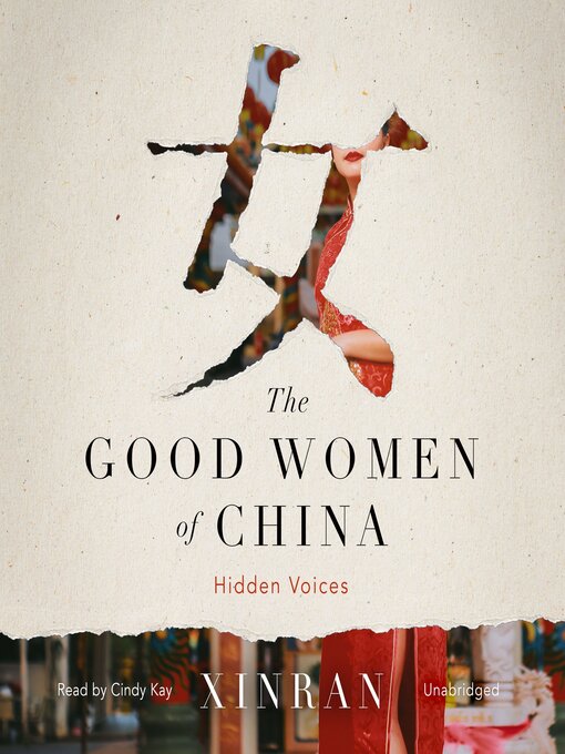 Title details for The Good Women of China by Xinran - Available